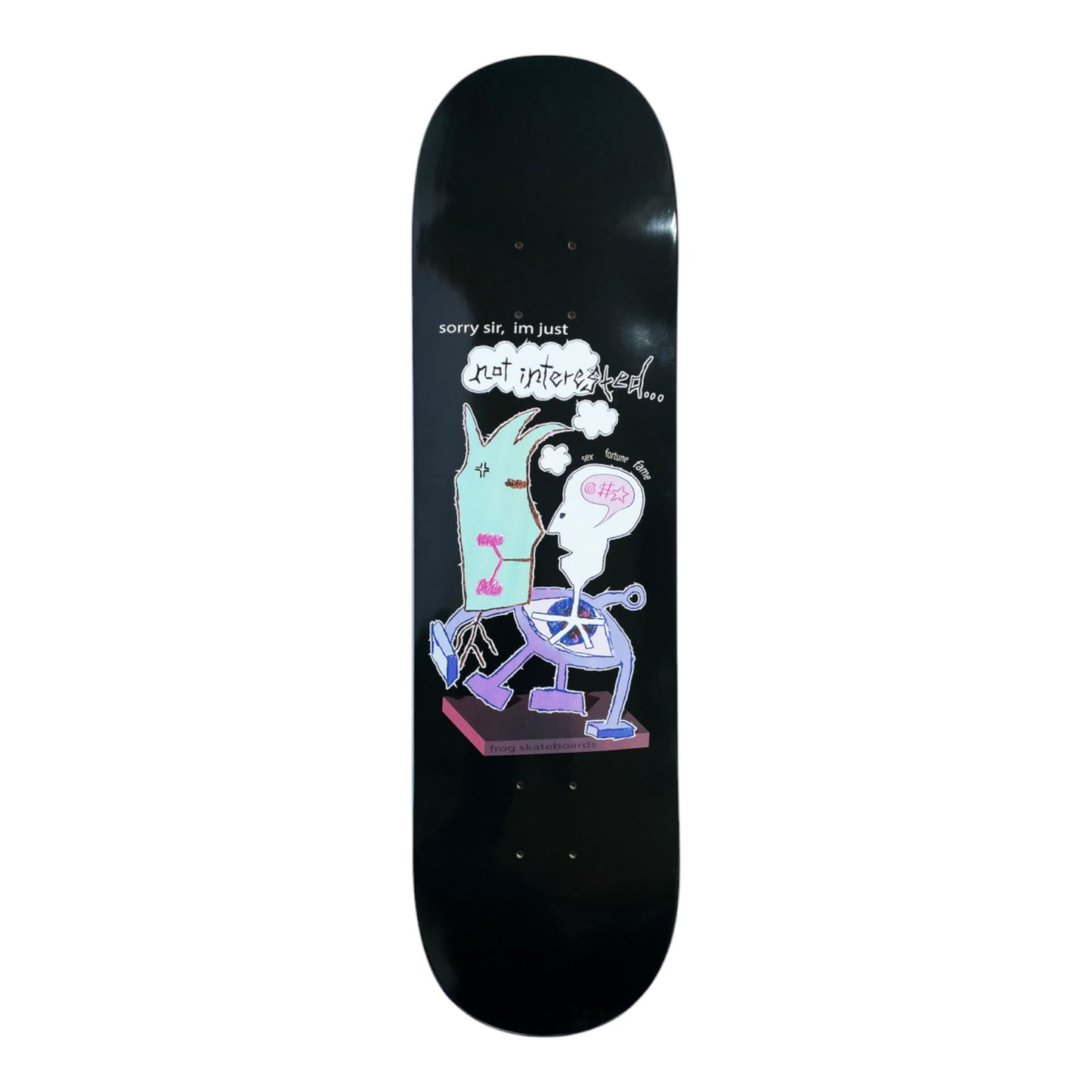 Frog Skateboards - Not Interested (Pat G) Deck 8.38"