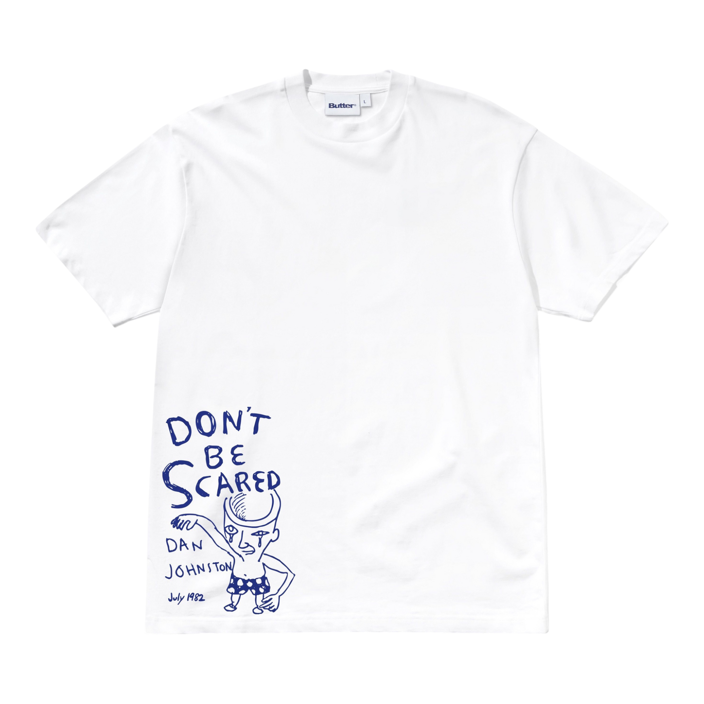 Butter Goods x Daniel Johnson - Don't Be Scared T-Shirt - White