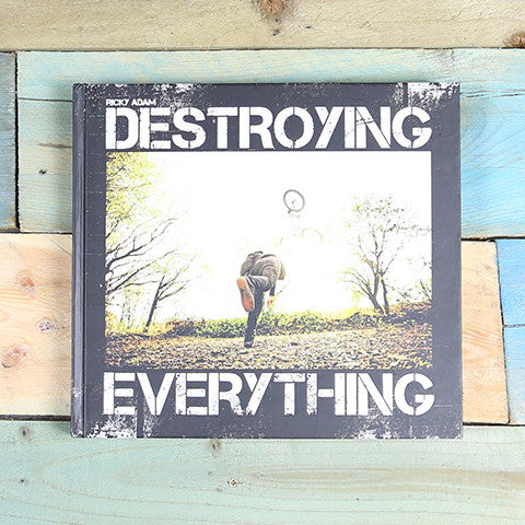 Destroying Everything Book