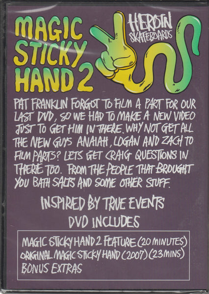 Heroin Skateboards Magic Sticky Hand 2